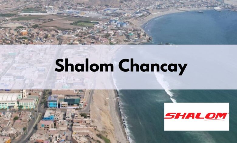 Shalom Chancay: dirección, horario y teléfono actualizados